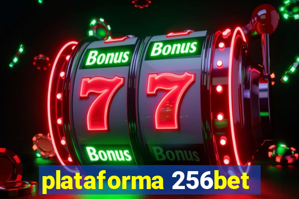 plataforma 256bet